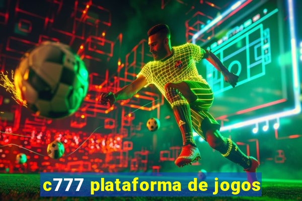 c777 plataforma de jogos